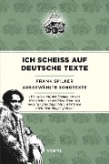 Ich scheiß auf deutsche Texte - Frank Spilker