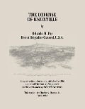 Cover-Bild zum Titel 'The Defense of Knoxville' von 'Charles a Reeves Jr'