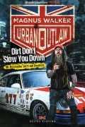 Cover-Bild zum Titel 'Urban Outlaw' von 'Magnus Walker'
