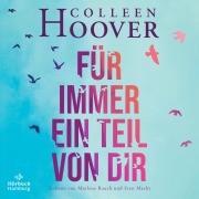 Cover-Bild zum Titel 'Reminders of Him ¿ Für immer ein Teil von dir' von 'Colleen Hoover'