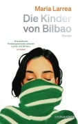 Cover-Bild zum Titel 'Die Kinder von Bilbao' von 'Maria Larrea'