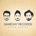 Never Ending - Sameday Records