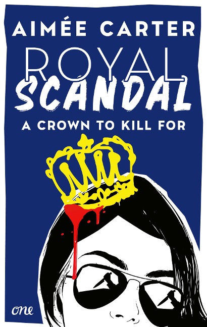 Royal Scandal - A Crown to Kill for - Aimée Carter