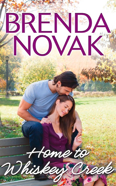 Home To Whiskey Creek - Brenda Novak