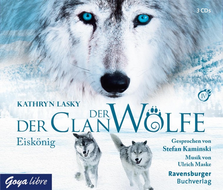 Der Clan der Wölfe 04: Eiskönig - Kathryn Lasky