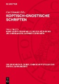 Cover-Bild zum Titel 'Die Pistis Sophia. Die beiden Bücher des Jeû. Unbekanntes altgnostisches Werk' von ''