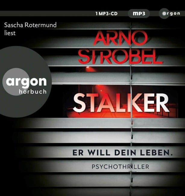 Stalker - Er will dein Leben. - Arno Strobel