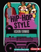 Cover-Bild zum Titel 'Hip-Hop Style' von 'Monica B Morall-Baker'