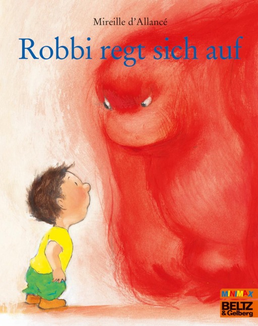 Robbi regt sich auf - Mireille d' Allancé