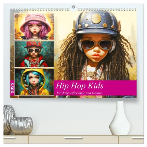 Hip Hop Kids. Ein Jahr voller Style und Groove (hochwertiger Premium Wandkalender 2025 DIN A2 quer), Kunstdruck in Hochglanz - Rose Hurley