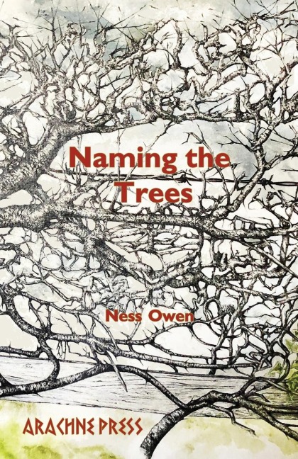 Naming The Trees - Ness Owen