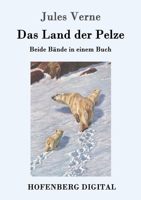 Das Land der Pelze - Jules Verne