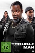 Cover-Bild zum Titel 'Trouble Man' von 'Michael Stradford, Demonte Posey, Amani K. Smith'