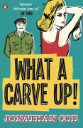 Cover-Bild zum Titel 'What a Carve Up!' von 'Jonathan Coe'