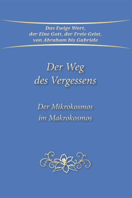 Der Weg des Vergessens - Gabriele