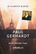 Cover-Bild zum Titel 'Paul Gerhardt' von 'Elisabeth Budde'