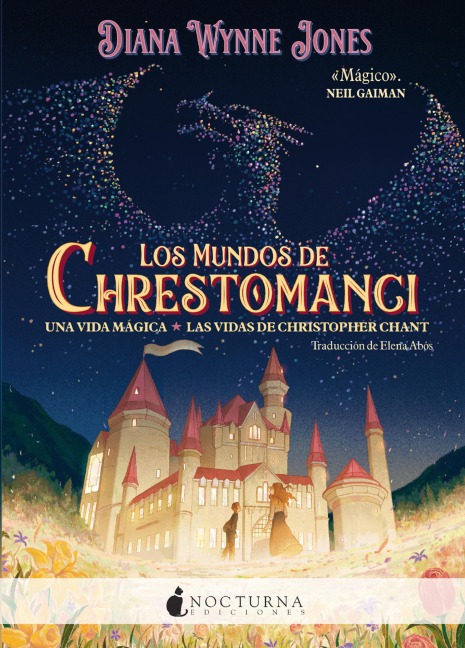 Los mundos de Chrestomanci: Una vida mágica y Las vidas de Christopher Chant - Diana Wynne Jones