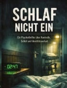 Cover-Bild zum Titel 'Schlaf nicht ein' von 'Dominik Mikulaschek'