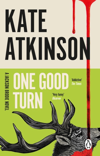 One Good Turn - Kate Atkinson