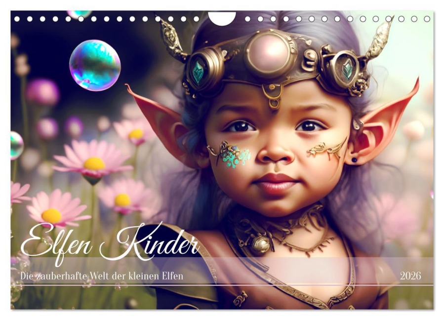 Elfen Kinder - Die zauberhafte Welt der kleinen Elfen (Wandkalender 2026 DIN A4 quer), CALVENDO Monatskalender - Drachenkind-Fotografie Drachenkind-Fotografie