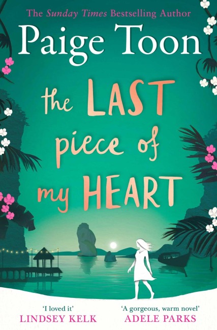 The Last Piece of My Heart - Paige Toon