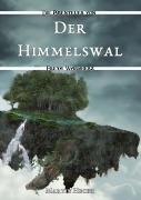 Cover-Bild zum Titel 'Der Himmelswal' von 'Martin Heckt'
