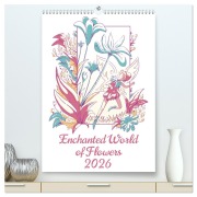 Enchanted World of Flowers (High Quality Premium Wall Calendar 2026 DIN A2 portrait),CALVENDO 12 Month Wall Calendar - Luca Schmidt