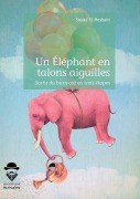 Cover-Bild zum Titel 'Un Éléphant en talons aiguilles' von 'Souad El Mesbahi'
