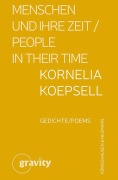 Cover-Bild zum Titel 'Menschen und Ihre Zeit / People in their Time' von 'Kornelia Koepsell'