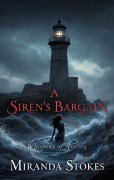 Cover-Bild zum Titel 'A Siren's Bargain' von 'Miranda Stokes'
