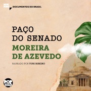 Cover-Bild zum Titel 'Paço do Senado' von 'Moreira de Azevedo'