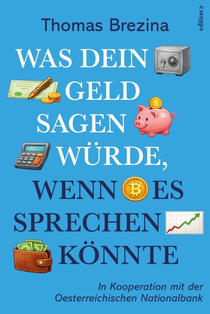 Was dein Geld sagen würde, wenn es sprechen könnte - Thomas Brezina