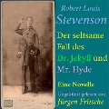 Cover-Bild zum Titel 'Robert Louis Stevenson: Der seltsame Fall des Dr. Jekyll und Mr. Hyde' von 'Robert Louis Stevenson'