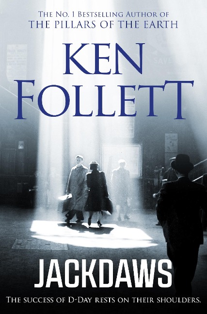 Jackdaws - Ken Follett