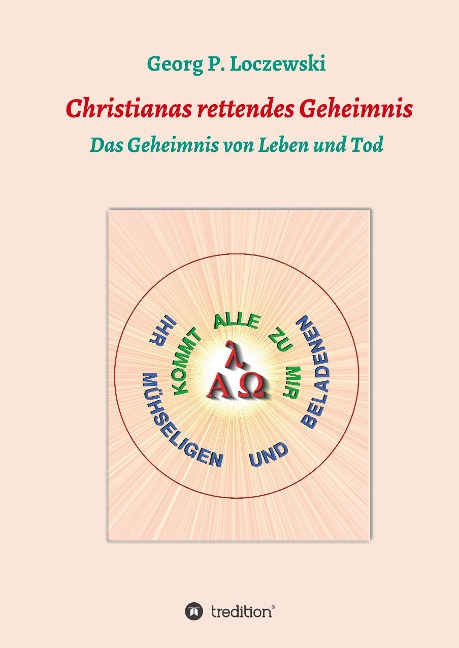 Christianas rettendes Geheimnis - Georg P. Loczewski