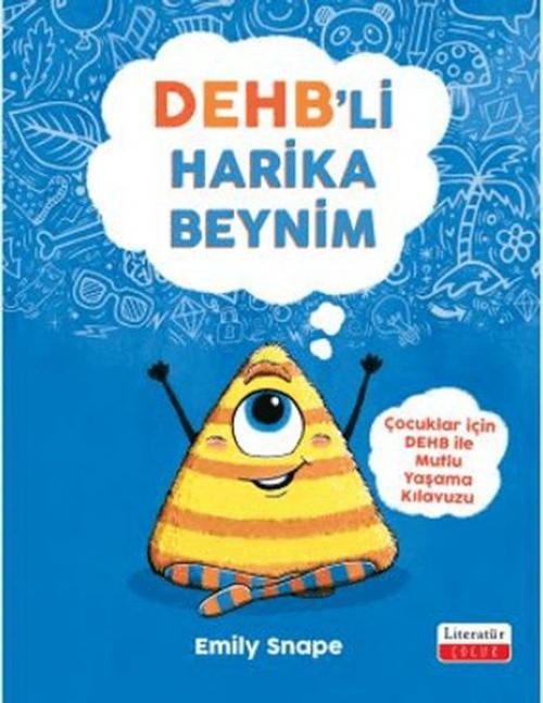 Dehbli Harika Beynim - Emily Snape