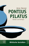 Cover-Bild zum Titel 'Pontius Pilatus' von 'Jens Herzer'