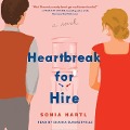 Heartbreak for Hire - Sonia Hartl