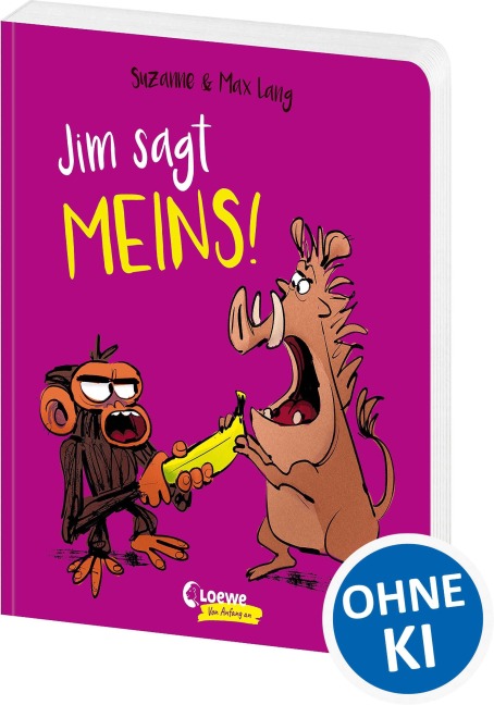 Jim sagt MEINS! - Suzanne Lang