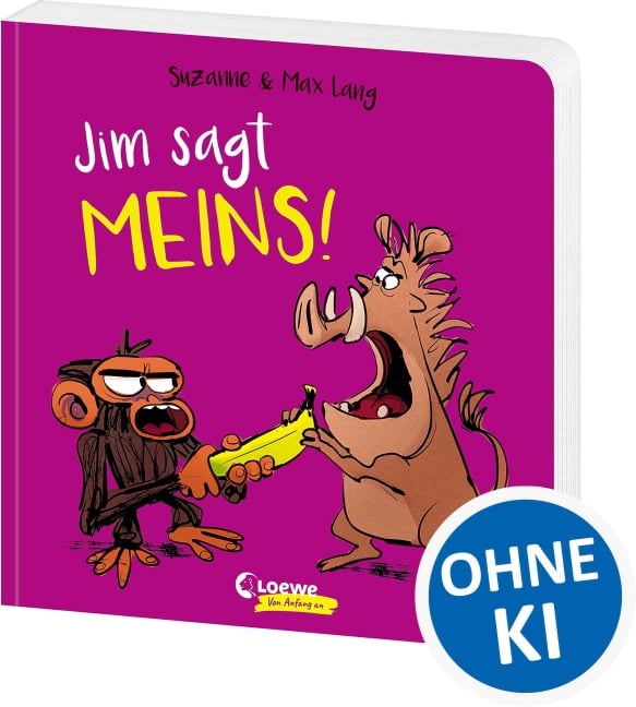 Jim sagt MEINS! - Suzanne Lang