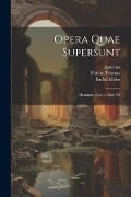 Opera Quae Supersunt: Metamorphoseon Libri XI - Apuleius, Rudolf Helm, Paulus Thomas