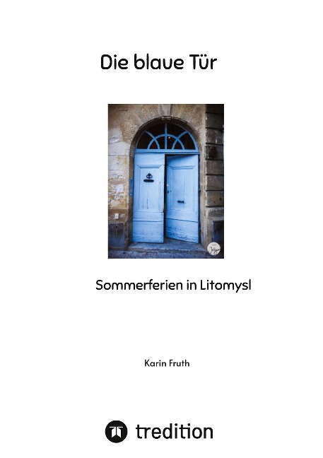 Die blaue Tür - Karin Fruth
