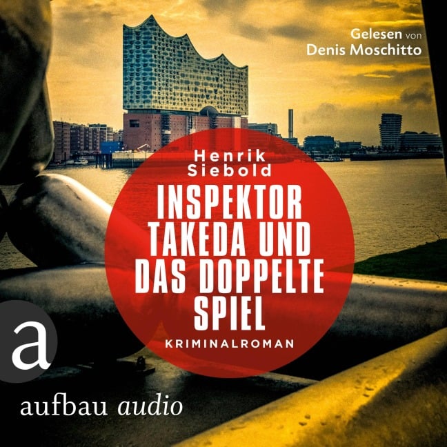 Inspektor Takeda und das doppelte Spiel - Henrik Siebold