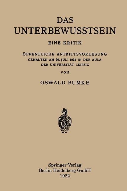 Das Unterbewusstsein - Oswald Bumke