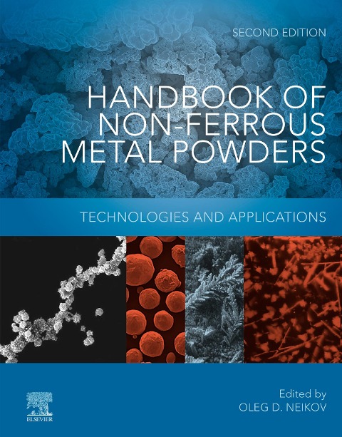 Handbook of Non-Ferrous Metal Powders - Oleg D Neikov, Stanislav Naboychenko, N. A. Yefimov