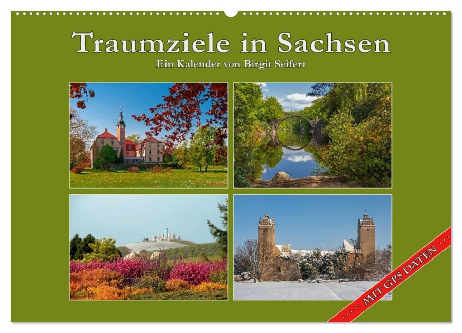 Traumziele in Sachsen (Wandkalender 2027 DIN A2 quer), CALVENDO Monatskalender - Birgit Seifert