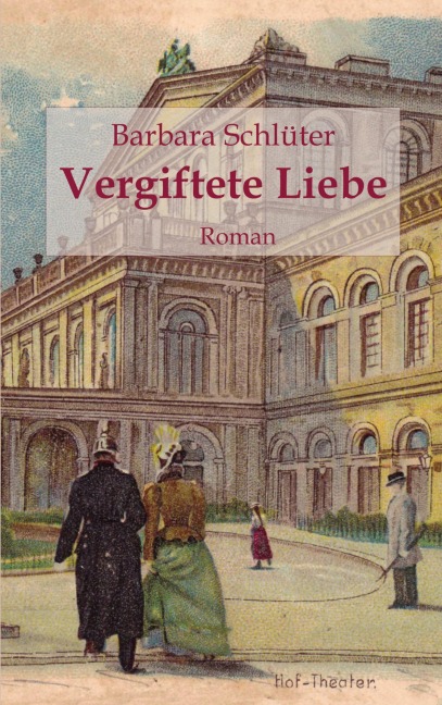 Vergiftete Liebe - Barbara Schlüter