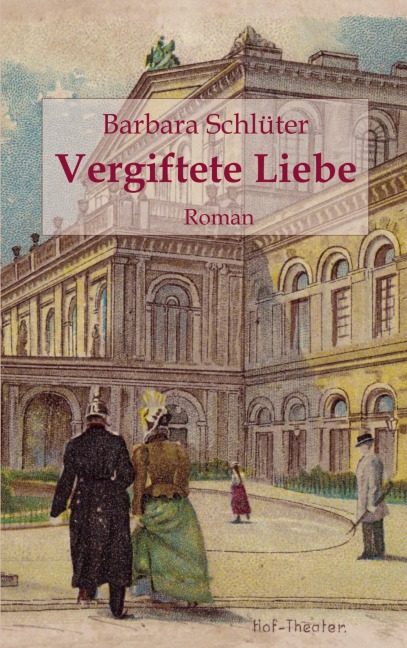 Vergiftete Liebe - Barbara Schlüter