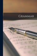 Cover-Bild zum Titel 'Grammar [microform]' von 'Anonymous'