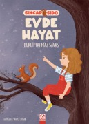 Cover-Bild zum Titel 'Evde Hayat - Sincap Sido' von 'Buket Tahmaz Savas'